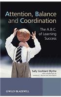 Attention, Balance and Coordination