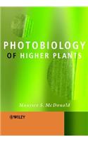Photobiology of Higher Plants