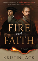 Fire and Faith