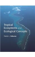 Tropical Ecosystems and Ecological Concepts