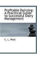 Profitable Dairying