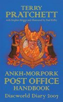 The Ankh-Morpork Post Office Handbook: Discworld Diary 2007
