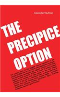 The Precipice Option