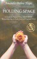 Holding Space