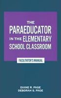 Paraeducator in the Elementary School Classroom
