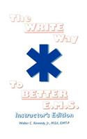 Write Way to Better E.M.S., Instructor