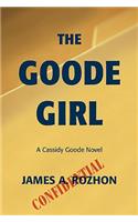 The Goode Girl