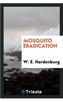 Mosquito Eradication