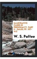 Illustrative Cases in Personalty. Part II - Sales; Pp. 197-412