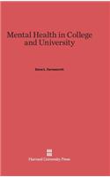 Mental Health in College and University
