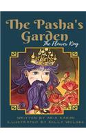 Pasha's Garden: The Flower King