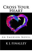 Cross Your Heart