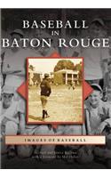 Baseball in Baton Rouge