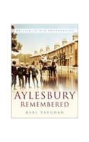 Aylesbury Remembered