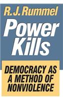 Power Kills