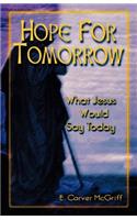 Hope for Tomorrow