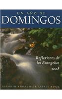 Un Ano de Domingos: Reflexiones de los Evangelios