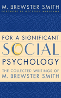 For a Significant Social Psychology