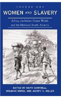 Women and Slavery, Volume One