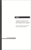 Analytic Architecture for Joint Staff Decision Support
