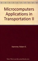 Microcomputers Applications in Transportation II