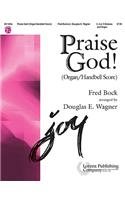 Praise God! - Organ/Handbell Score