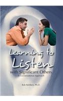 Learning to Listen with Significant Others