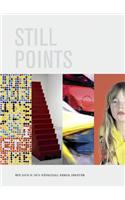 Still Points of the Turning World