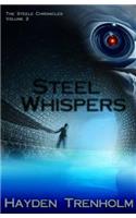 Steel Whispers