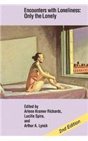 Encounters with Loneliness