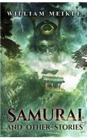 Samurai and Other Stories