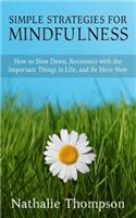 Simple Strategies for Mindfulness