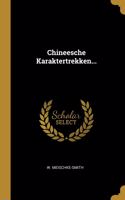 Chineesche Karaktertrekken...