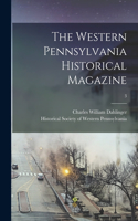 Western Pennsylvania Historical Magazine; 3