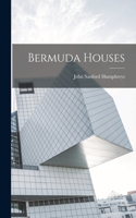 Bermuda Houses