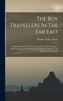 Boy Travellers In The Far East