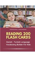 Reading 200 Flash Cards Danish - Turkish Language Vocabulary Builder For Kids: Practice Basic Sight Words list activities books to improve reading skills with pictures dictionary games for babies, toddlers, preschool, kindergar(1 Dansk - Tyrkisk)
