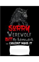 sorry werewolf bit my homework couldnt make it