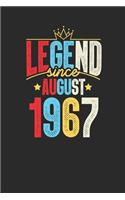 Legend Since August 1967: Small Lined Notebook - 52nd Birthday Gift or 52nd Anniversary Gift Idea