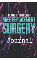 I Made It Through Knee Replacement Surgery