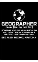 Geographer: A Journal, Notepad, or Diary to write down your thoughts. - 120 Page - 6x9 - College Ruled Journal - Writing Book, Personal Writing Space, Doodle, N