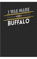 I Was Made In Buffalo