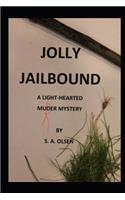 Jolly Jailbound