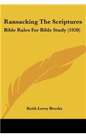 Ransacking The Scriptures: Bible Rules For Bible Study (1920)(English)