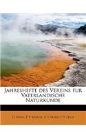 Jahreshefte Des Vereins Fur Vaterlandische Naturkunde