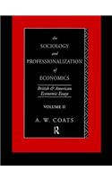 The Sociology and Professionalization of Economics