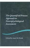 Quantified Process Approach to Neuropsychological Assessment