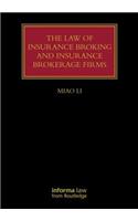 Law of Insurance Broking and Insurance Brokerage Firms