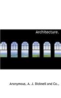 Architecture.