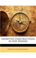 Infinitive Constructions in Old Spanish